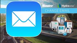 Hydrawise- Quick Tips- How to Change a Customer&#039;s Email