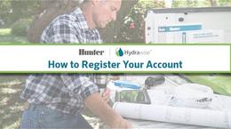 Hydrawise: How to Register Your Account